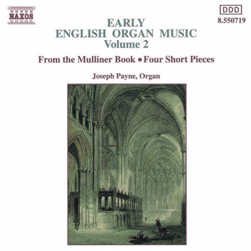 Joseph Payne/Vol. 2-Early English Organ Mus@Payne (Org)